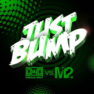 收听Delirious的Just Bump歌词歌曲