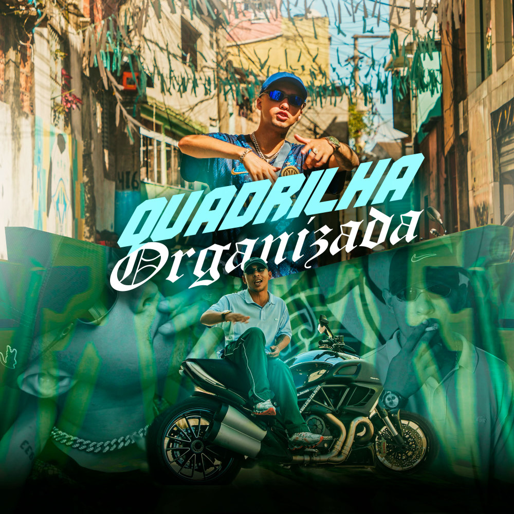 Quadrilha Organizada