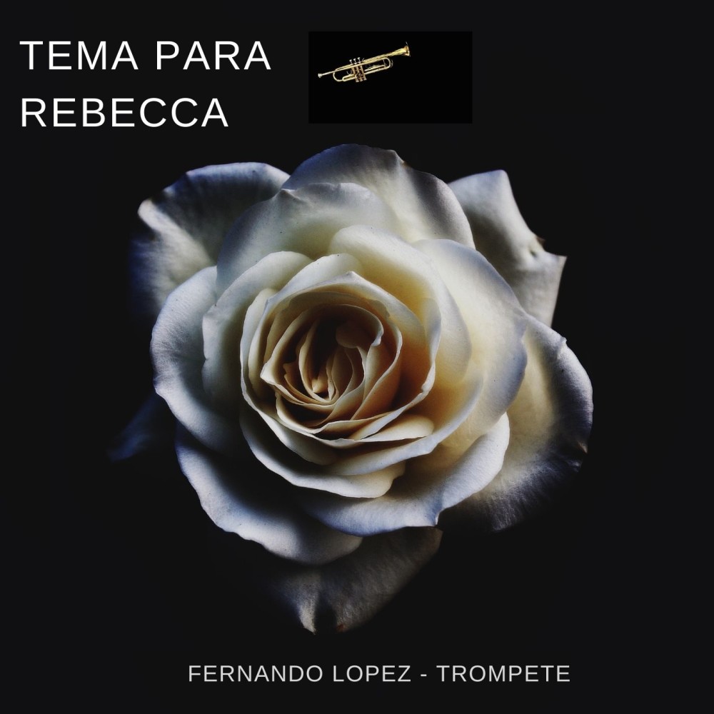 Tema para Rebecca (Trompete)