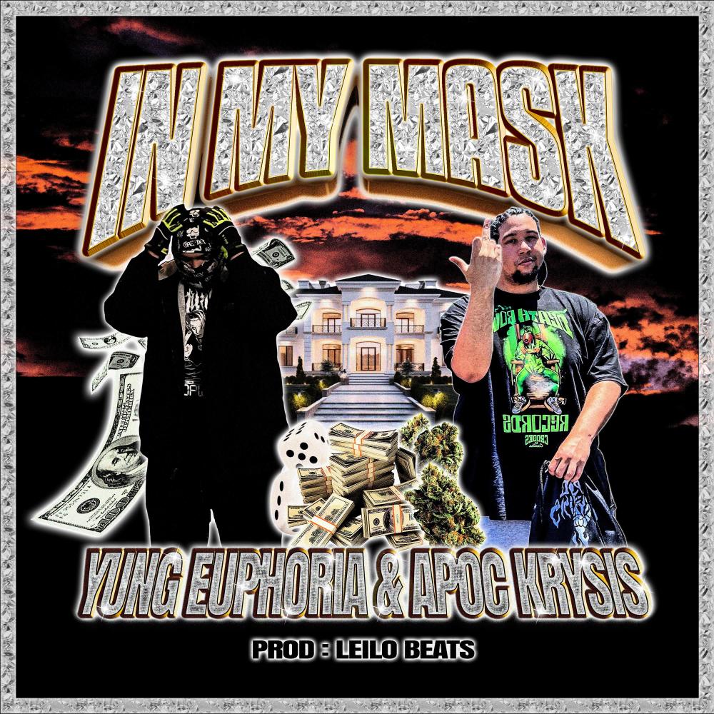 IN MY MASK (feat. Apoc Krysis) (Explicit)