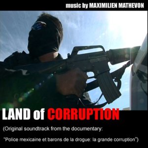 ดาวน์โหลดและฟังเพลง Land Of Corruption พร้อมเนื้อเพลงจาก Maximilien Mathevon
