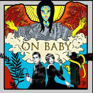 Listen to On Baby song with lyrics from The New Tarot