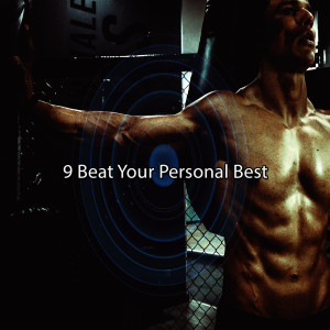Album 9 Beat Your Personal Best from Playlist DJs
