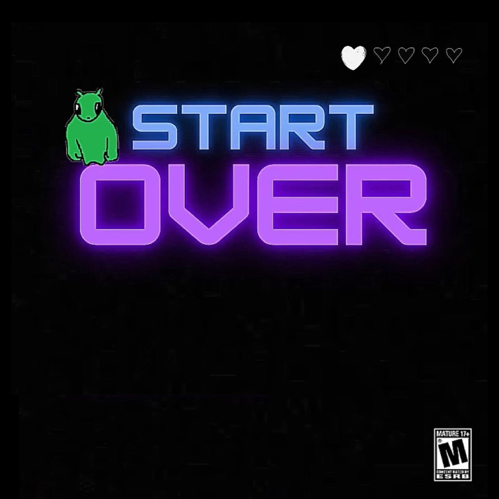 Start Over (Explicit)