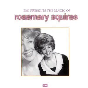 อัลบัม The Magic Of Rosemary Squires ศิลปิน Rosemary Squires