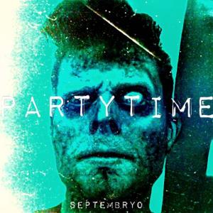 ดาวน์โหลดและฟังเพลง PARTYTIME พร้อมเนื้อเพลงจาก Septembryo