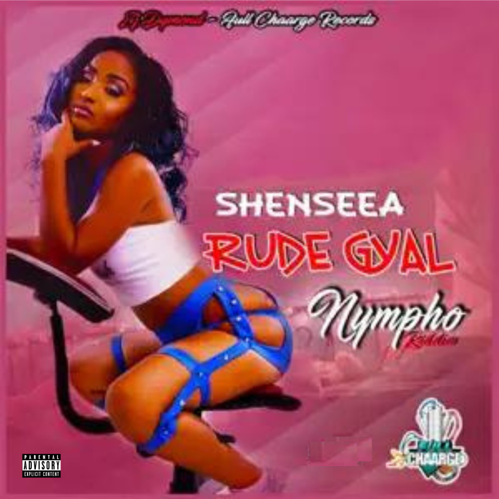 Rude Gyal (Explicit)