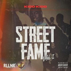Kidd Kidd的專輯Street Fame (Explicit)