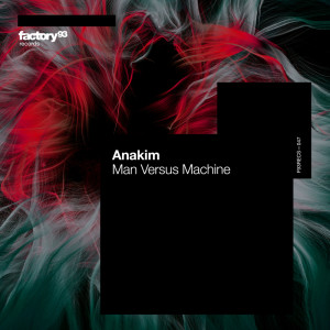 Album Man Versus Machine oleh Anakim