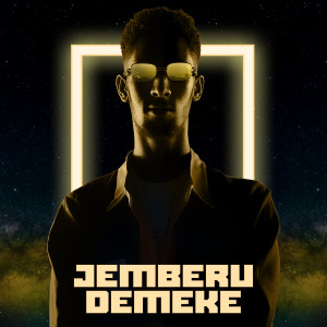 Dengarkan lagu Ye Etege Chewata nyanyian Jemberu Demeke dengan lirik
