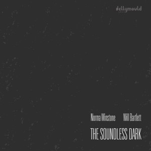 อัลบัม The Soundless Dark ศิลปิน Norma Winstone