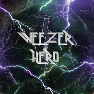 收聽Weezer的Hero歌詞歌曲
