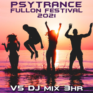 อัลบัม Psy Trance Fullon Festival 2021, Vol. 5 (DJ Mix) ศิลปิน DoctorSpook