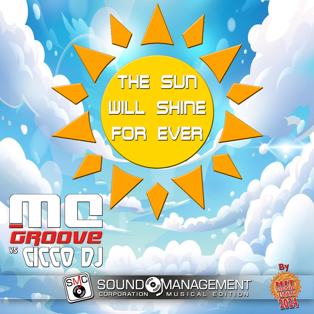 The Sun Will Shine For Ever