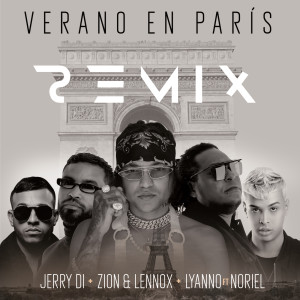 收聽Jerry Di的Verano En París (Remix)歌詞歌曲