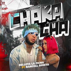 ดาวน์โหลดและฟังเพลง Chaka Cha พร้อมเนื้อเพลงจาก bellota la ficha