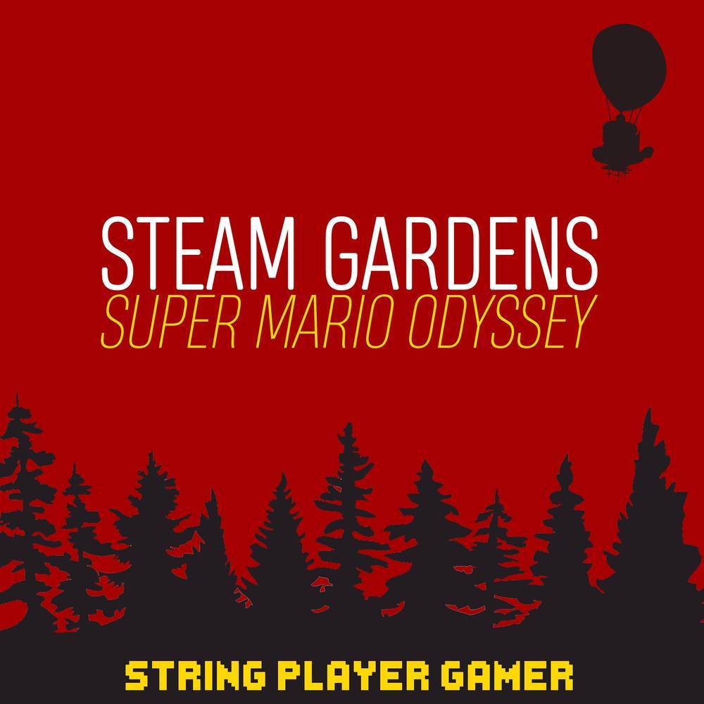 Steam Gardens (From "Super Mario Odyssey")
