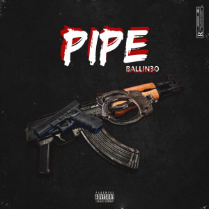 Album Pipe (Explicit) from 