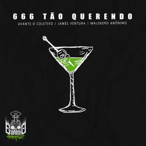 收聽Avante O Coletivo的666 Tão Querendo歌詞歌曲