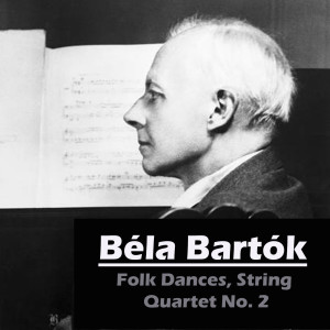 Bartók: Folk Dances, String Quartet No. 2 dari Daniela Ruso