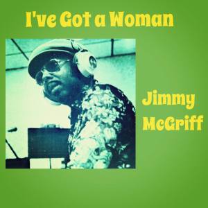 Album I've Got a Woman from Jimmy McGriff