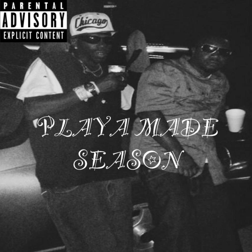 PLAYA MADE SEASON (feat. KingPin) (Explicit)