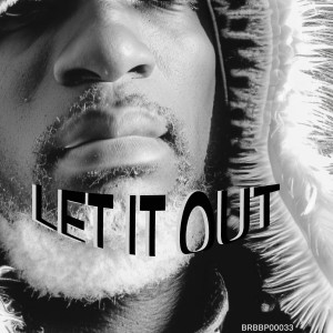 อัลบัม Let It Out ศิลปิน DJ Trinityblade