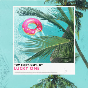收聽Tom Ferry的Lucky One歌詞歌曲