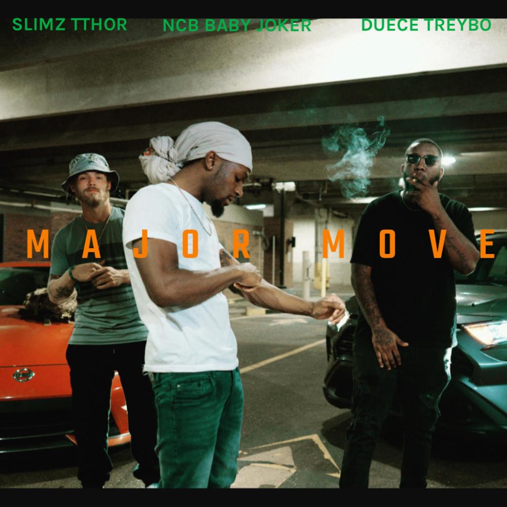 MAJOR MOVE (feat. Slimz Tthor & Duece Treybo)