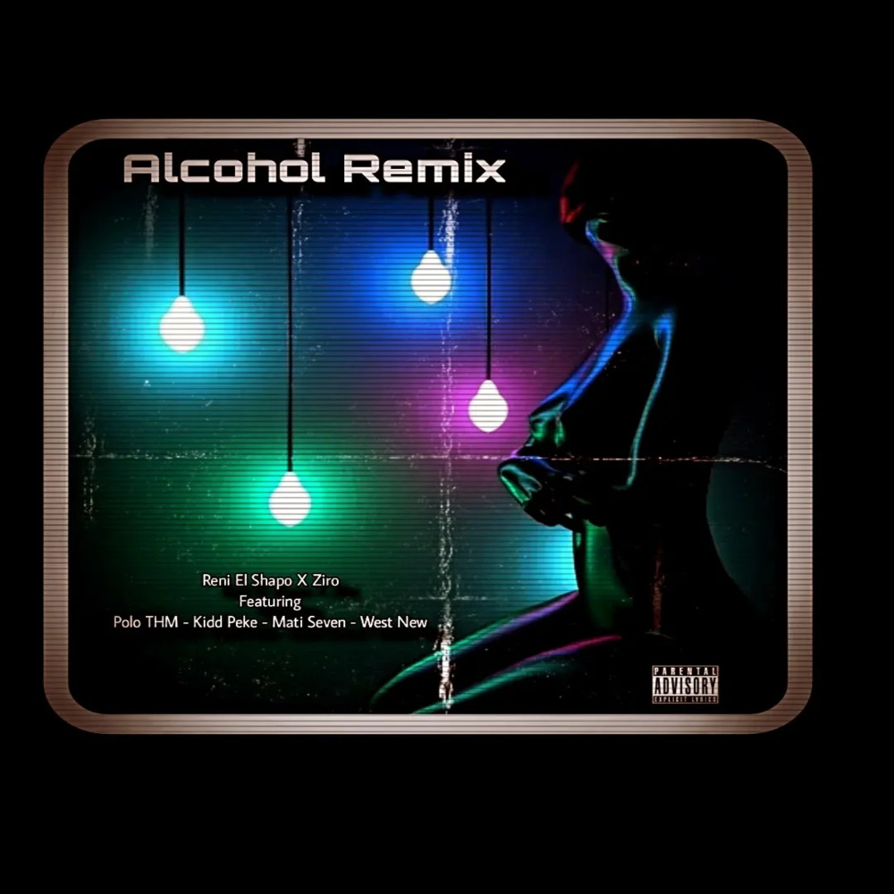 Alcohol (Remix|Explicit)
