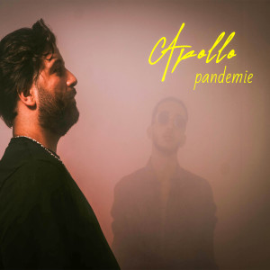 ดาวน์โหลดและฟังเพลง Pandemie พร้อมเนื้อเพลงจาก Apollo