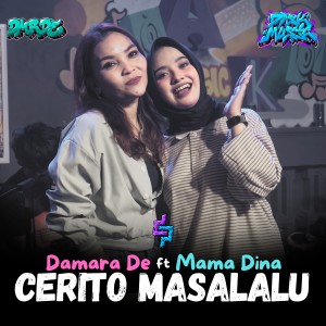 Album Cerita Masa Lalu (Koplo) oleh Damara De