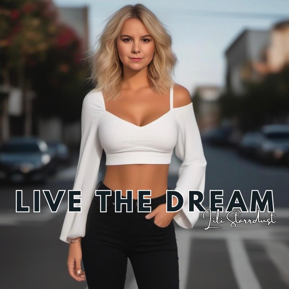 Live The Dream (Live)