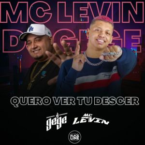 อัลบัม Quero Ver Tu Descer ศิลปิน MC Levin
