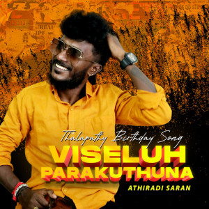 Album Viseluh Parakuthuna - Thalapathy Birthday Song from Athiradi saran