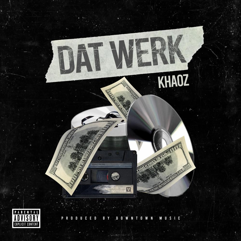 Dat Werk (Explicit)
