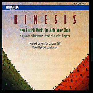 Kinesis / New Finnish Works for Male Voice Choir