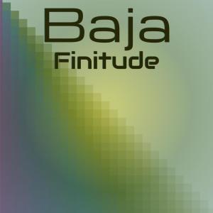 收听Kenn Bols的Baja Finitude歌词歌曲
