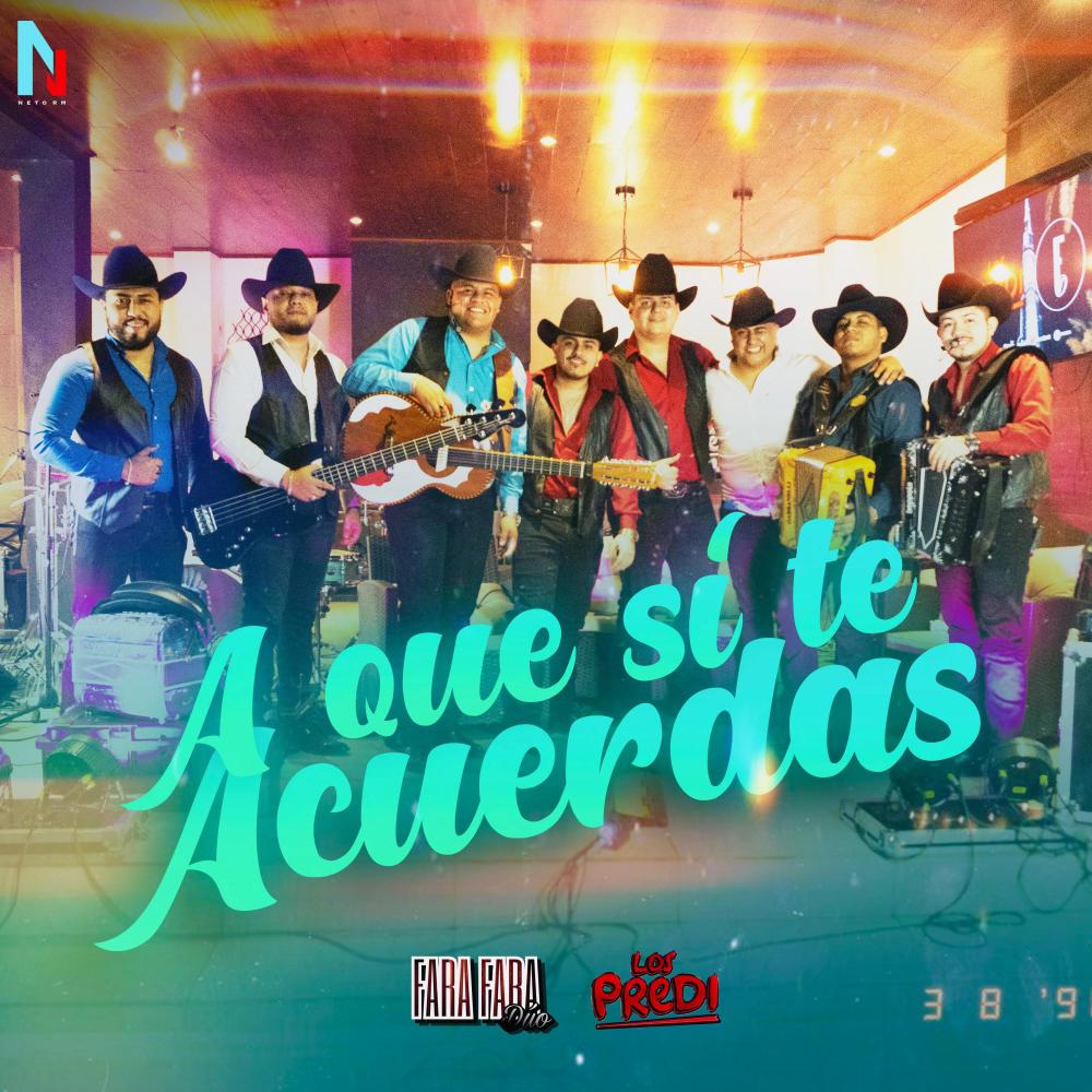 A Que Si Te Acuerdas (feat. Los Predi)