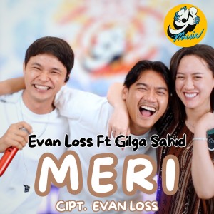 Album MERI (Explicit) oleh Evan Loss