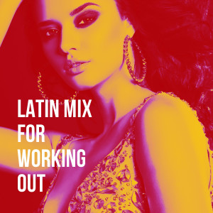Album Latin Mix for Working Out from 