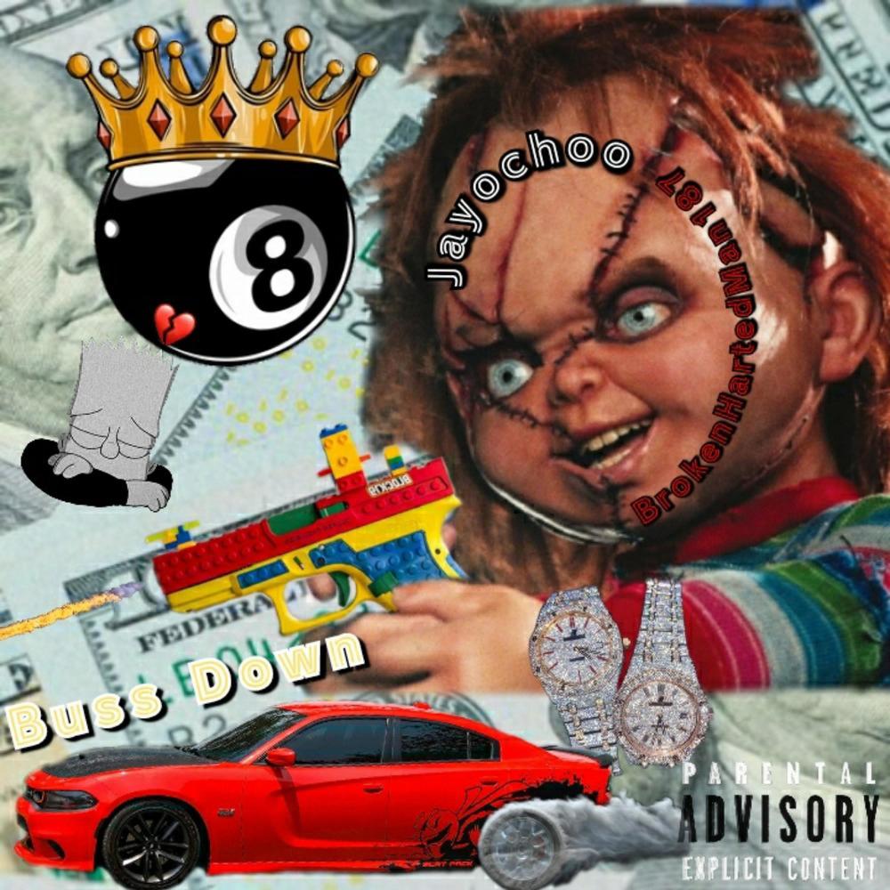 Buss Down (feat. Jayochoo) (Explicit)