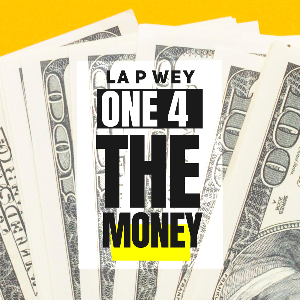 One 4 The Money