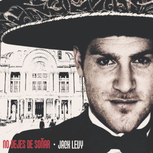 Dengarkan lagu El Hombre Que Mas Te Amó nyanyian Jack Levy dengan lirik