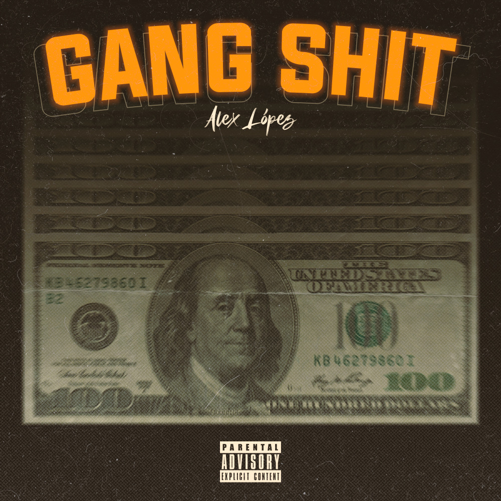 Gang Shit (Explicit)