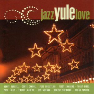อัลบัม Jazz Yule Love ศิลปิน Various Artists