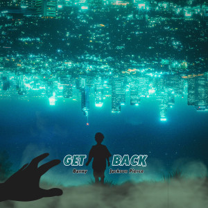 Listen to Get Back (Explicit) song with lyrics from Jackson Pierce