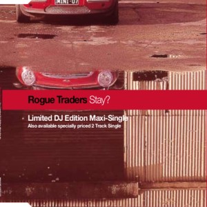 ดาวน์โหลดและฟังเพลง Stay? (Cicada Remix) พร้อมเนื้อเพลงจาก Rogue Traders