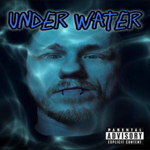 Jā-WrK的專輯Under Water (Explicit)