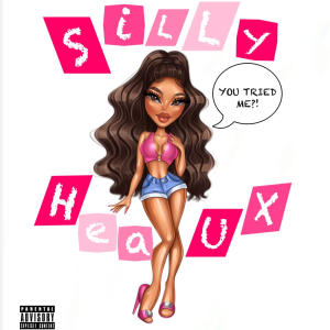 Nikki Jayy的专辑Silly Heaux (Explicit)